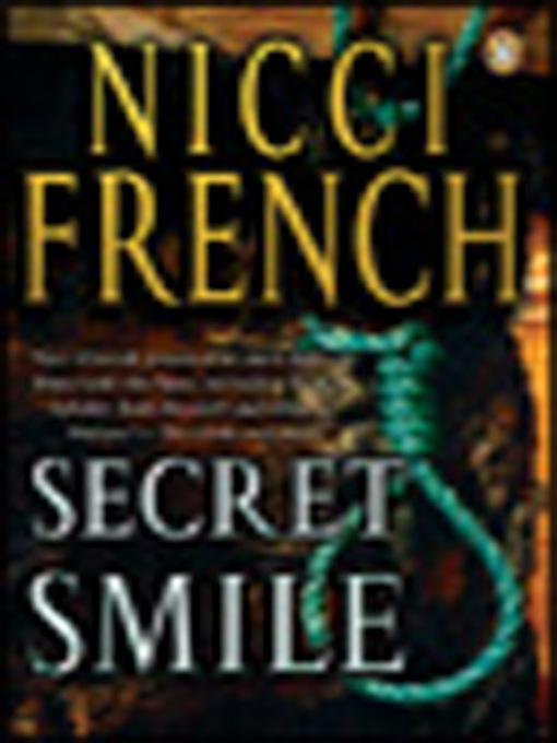 Title details for Secret Smile by Nicci French - Available